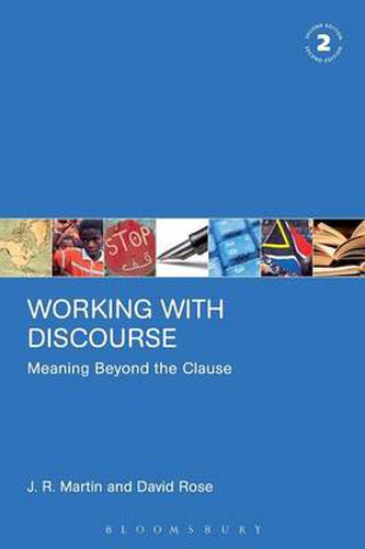 Working with Discourse: Meaning Beyond the Clause