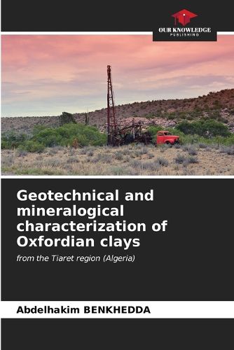 Cover image for Geotechnical and mineralogical characterization of Oxfordian clays