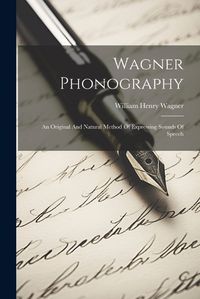 Cover image for Wagner Phonography