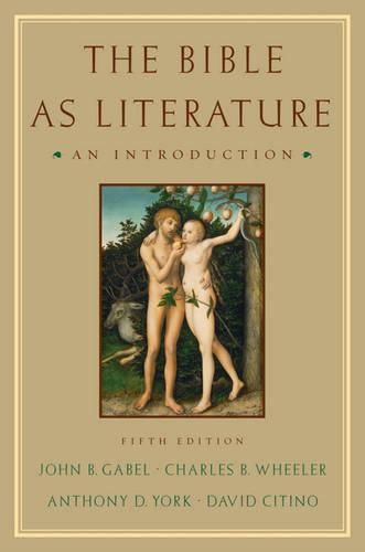 The Bible As Literature: An Introduction