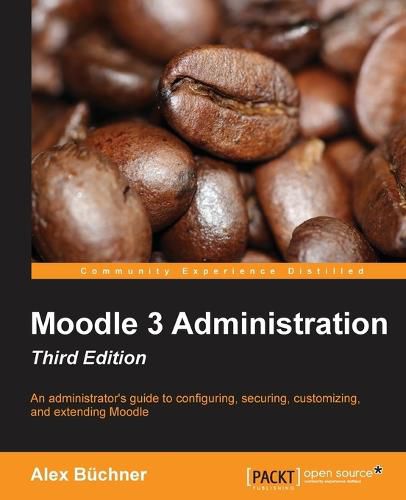 Cover image for Moodle 3 Administration - Third Edition