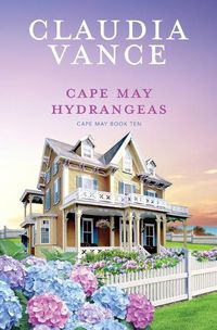 Cover image for Cape May Hydrangeas (Cape May Book 10)