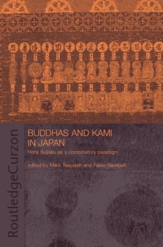 Cover image for Buddhas and Kami in Japan: Honji Suijaku as a Combinatory Paradigm