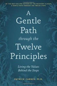 Cover image for A Gentle Path Through The Twelve Principles