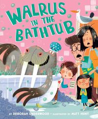 Cover image for Walrus in the Bathtub