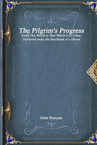 Cover image for The Pilgrim's Progress