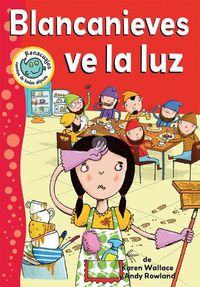 Cover image for Blanca Nieves Ve La Luz