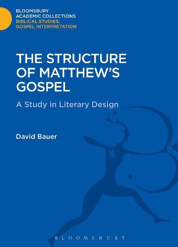 Cover image for The Structure of Matthew's Gospel: A Study in Literary Design