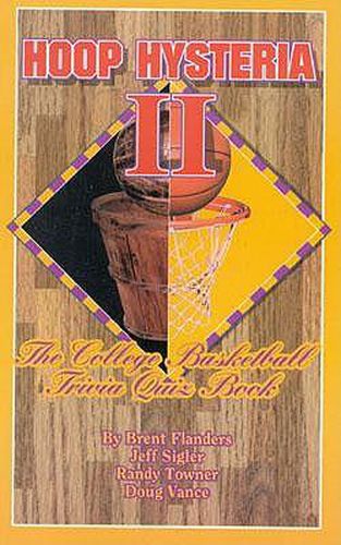 Cover image for Hoop Hysteria II: The College Basketball Trivia Quiz Book