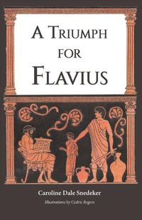 Cover image for A Triumph for Flavius