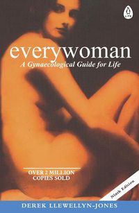 Cover image for Everywoman: A Gynaecological Guide for Life