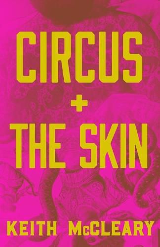 Cover image for Circus + The Skin