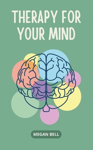 Cover image for Therapy for your Mind
