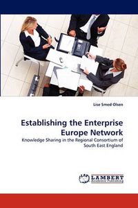 Cover image for Establishing the Enterprise Europe Network