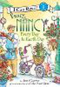 Cover image for Fancy Nancy: Every Day Is Earth Day: Every Day Is Earth Day