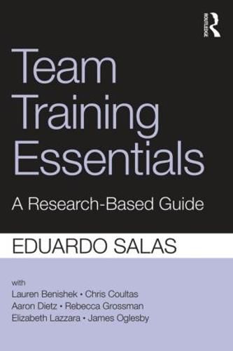 Cover image for Team Training Essentials: A Research-Based Guide