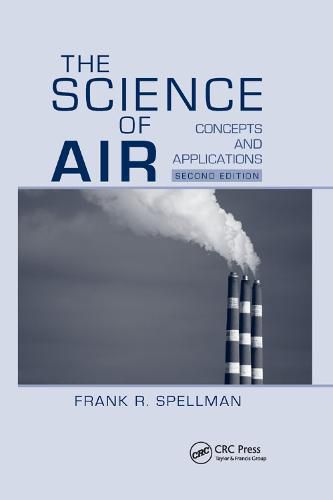 The Science of Air: Concepts and Applications, Second Edition