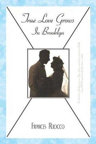 Cover image for True Love Grows in Brooklyn