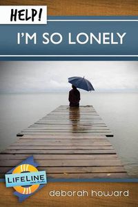 Cover image for Help! I'm So Lonely