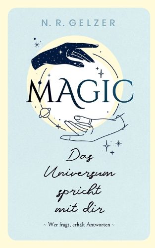 Cover image for MAGIC - Das Universum spricht mit dir