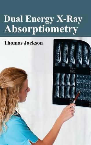 Dual Energy X-Ray Absorptiometry