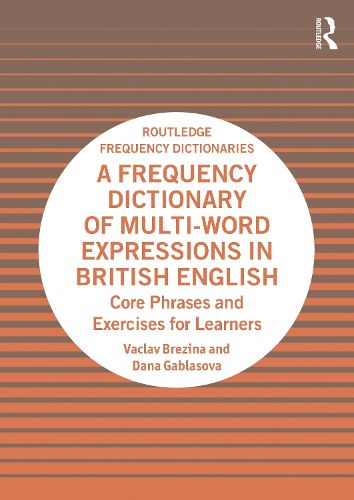 Cover image for A Frequency Dictionary of Multi-Word Expressions in British English
