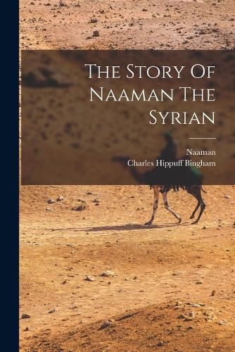 Cover image for The Story Of Naaman The Syrian