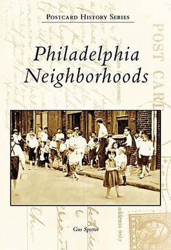 Cover image for Philadelphia Neighborhoods, Philadelphia, Pennsylvania