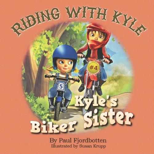 Cover image for Riding With Kyle: Kyle's Biker Sister