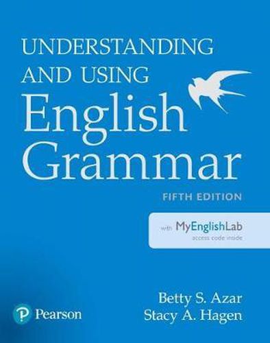 Cover image for Understanding and Using English Grammar with Myenglishlab