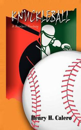 Cover image for Knuckleball: A Baseball Fantasy