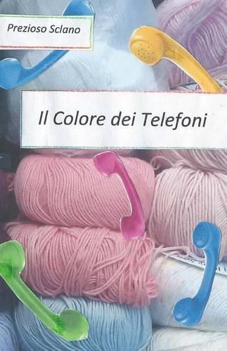 Cover image for Il Colore dei Telefoni