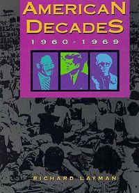 Cover image for American Decades: 1960-69