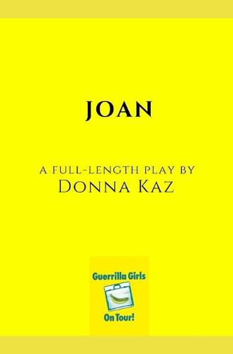 Cover image for Joan: A Full-Length Play