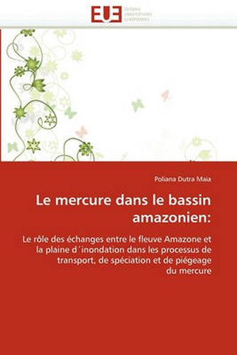 Cover image for Le Mercure Dans Le Bassin Amazonien