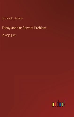 Cover image for Fanny and the Servant Problem