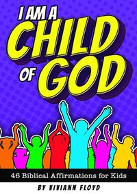 Cover image for I Am a Child of God