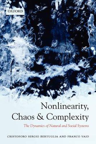 Cover image for Nonlinearity, Chaos, and Complexity: The Dynamics of Natural and Social Systems