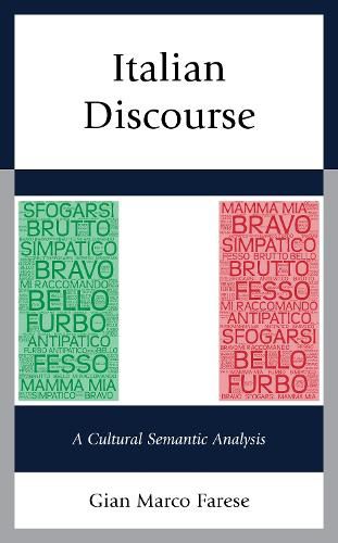 Cover image for Italian Discourse: A Cultural Semantic Analysis