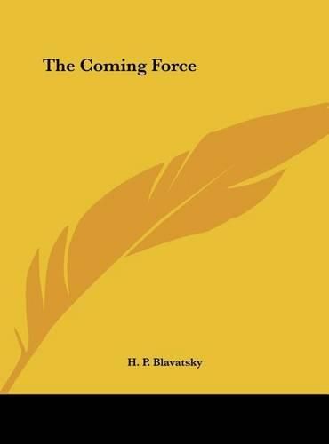 Cover image for The Coming Force