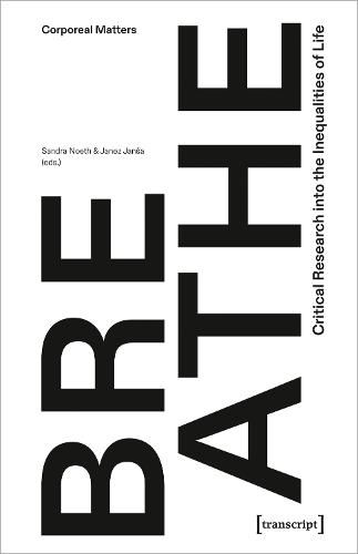 Cover image for Breathe - Critical Research into the Inequalities of Life