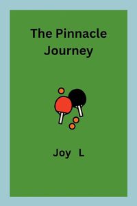 Cover image for The Pinnacle Journey