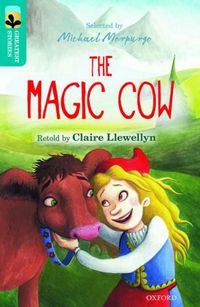 Cover image for Oxford Reading Tree TreeTops Greatest Stories: Oxford Level 9: The Magic Cow