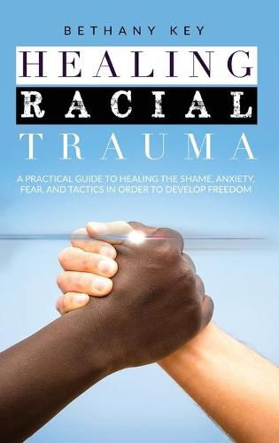 Cover image for Healing Racial Trauma