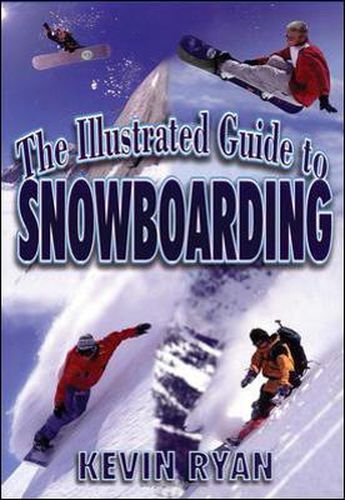 Cover image for The Illustrated Guide To Snowboarding