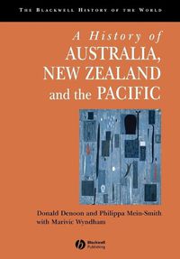 Cover image for A History of Australia, New Zealand and the Pacific Islands: The Formation of Identities