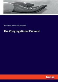 Cover image for The Congregational Psalmist