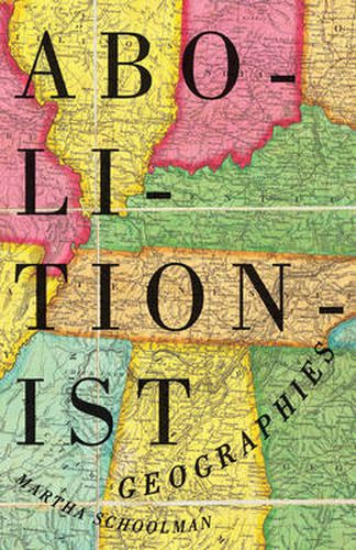 Cover image for Abolitionist Geographies