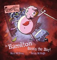 Cover image for Hamilton Saves the Day!