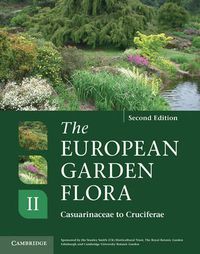 Cover image for The European Garden Flora Flowering Plants: A Manual for the Identification of Plants Cultivated in Europe, Both Out-of-Doors and Under Glass